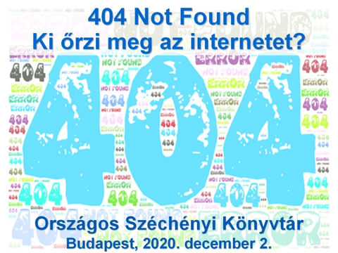 404 Not Found - Who can preserve the internet workshop? (2020.)